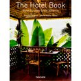 The Hotel Book: Great Escapes South America