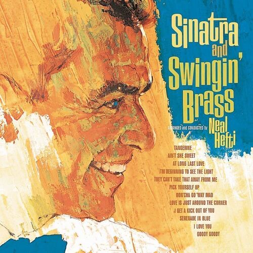 

Frank Sinatra - Sinatra And Swingin’ Brass