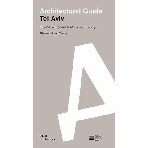 

Architectural guide Tel Aviv