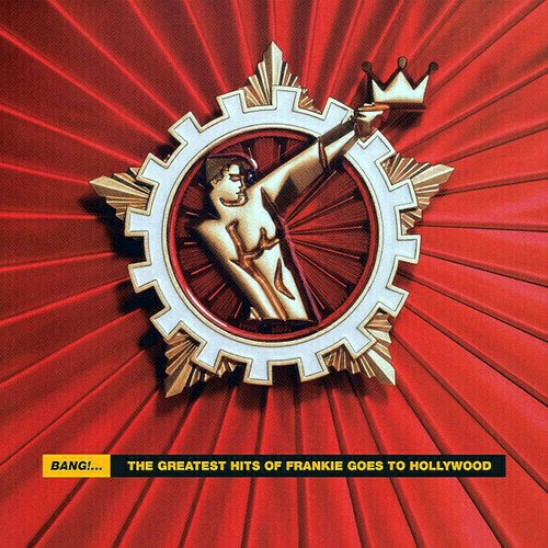 

Виниловая пластинка Frankie Goes To Hollywood — Bang! The Greatest Hits of Frankie Goes To Hollywood. 2 LP